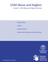 Child abuse and neglect : an introductory manual for professional and paraprofessionals. Section 3: Child Abuse and Neglect Overview