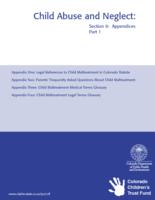 Child abuse and neglect : an introductory manual for professional and paraprofessionals. Appendix One: Legal References to Child Maltreatment in Colorado Statute