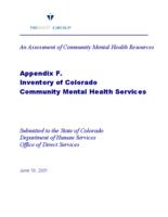 An assessment of community mental health resources : final report : submitted to the State of Colorado Department of Human Services, Office of Direct Services. Appendix F: Inventory of Colorado Community Mental Health Services