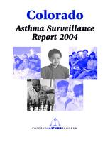 Colorado asthma surveillance report 2004