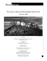 Natural Areas Partnership Initiative : final report. Report and Appendices 6.0 through 6.2