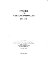 Cancer in western Colorado, 1996-1998