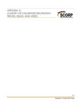 2008 Colorado Statewide Comprehensive Outdoor Recreation Plan. Appendix A: A Survey of Colorado Recreation Trends, Issues, and Needs