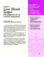 Understanding diabetes. Chapter 6: Low Blood Sugar (Hypoglycemia or Insulin Reaction)