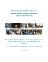 Nederland community biofuels project : technical description, operational results, and cost benefits analysis : final report evaluating the viability of wood waste as a renewable resource for generating heat and electricity in municipal applications