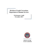 Division of Youth Corrections, Department of Human Services : performance audit, November 2011