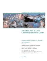 Colorado's place in the sun : a bioscience future : an action plan to grow Colorado's bioscience cluster