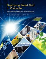 Deploying smart grid in Colorado : recommendations and options