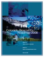 Colorado bioscience roadmap 2008