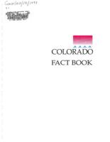 Colorado facts : statistics and comparisons of key economic indicators to evaluate Colorado's business climate and to provide information of special interest to the business community