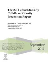 The 2011 Colorado early childhood obesity prevention report