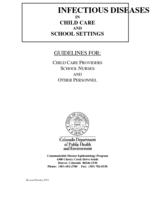 Infectious diseases in child care and school settings : guidelines for child care providers, school nurses, and other personnel