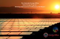 The Colorado Energy Office State Energy Program American Reinvestment & Recovery Act report