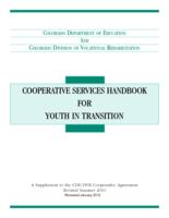 Cooperative services handbook for youth in transition : a supplement to the CDE/DVR cooperative agreement