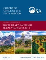 Colorado school districts fiscal health analysis, fiscal years 2012-2014 : informational audit