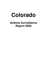 Colorado asthma surveillance report 2008