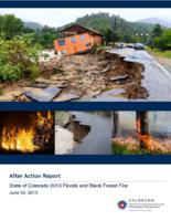 After action report : State of Colorado 2013 floods and Black Forest Fire