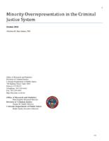 Minority overrepresentation in the criminal justice system