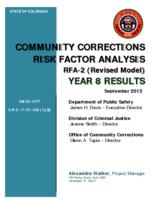 Community corrections risk factor analysis,  RFA-2, revised model, year 8 results