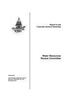 Water Resources Review Committee : report to the Colorado General Assembly