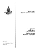 Legislative Emergency Preparedness, Response, and Recovery Committee : report to the Colorado General Assembly