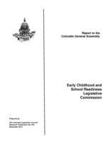 Early Childhood and School Readiness Legislative Commission : report to the Colorado General Assembly