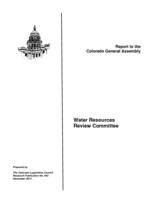 Water Resources Review Committee : report to the Colorado General Assembly