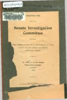 Reports made by the Senate Investigation Committee regarding their findings in relation to investigations of state, county, and city offices and recommendations thereon