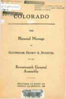 The biennial message of Governor Henry A. Buchtel to the seventeenth General Assembly : delivered at noon on Monday, 11th January, 1909