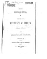 Segundo mensaje bienal de su excelencia Federico W. Pitkin á ámbas cámaras de la lgislatura [sic] de Colorado : enero 3 de 1883