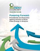 Powering forward : presidential and executive agency actions to drive clean energy in America