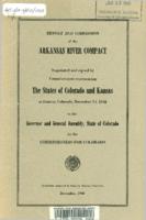 Report, and submission by the Commissioners for Colorado, of the Arkansas River Compact : negotiated and signed by commissioners representing the States of Colorado and Kansas at Denver, Colorado, December 14, 1948