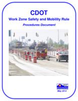 CDOT work zone safety and mobility rule procedures document