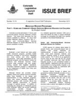 Medicaid waiver programs. Part I. Home-and community-based services Medicaid waivers for children