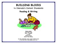 Building blocks to Colorado's content standards. Reading & writing