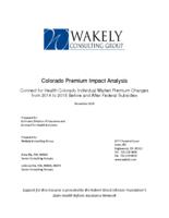Colorado premium impact analysis : Connect for Health Colorado individual market premium changes from 2014 to 2015 before and after federal subsidies