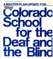 A master plan update for Colorado School for the Deaf and the Blind
