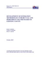 Development of estimation methodology for bicycle and pedestrian volumes based on existing counts