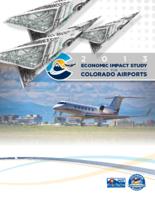 2013 economic impact study for Colorado airports technical report