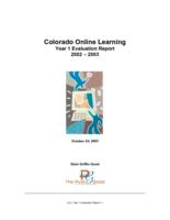 Colorado Online Learning year 1 evaluation report, 2002-2003