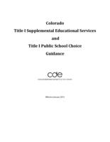 Colorado Title I supplemental educational services and Title I public school choice guidance