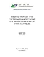 Internal curing of high performance concrete using lightweight aggregates and other techniques