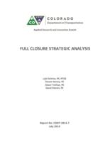 Full closure strategic analysis
