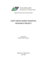 CDOT rapid debris removal research project