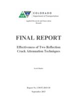 Final report effectiveness of two reflection crack attenuation techniques