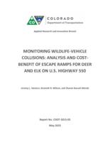 Monitoring wildlife-vehicle collisions : analysis and cost-benefit of escape ramps for deer and elk on U.S. Highway 550