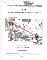 Land use patterns, practices, and problems in the Poudre Triangle of Northern Colorado