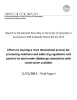 Efforts to develop a more streamlined process for preventing violations and enforcing regulations and permits for stormwater discharges association with construction activities : report to the General Assembly of the State of Colorado in accordance with C