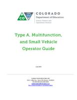Type A, multifunction, and small vehicle operator guide