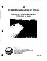 Engineering feasibility study, emergency bank stabilization Arroyo de la Guna : prepared as an interstate cooperative study to assist California water resource officials with engineering efforts following the February 2, 1998 presidential disaster declara